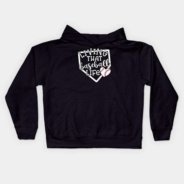 Living That Baseball Life Mom Coach Kids Hoodie by GlimmerDesigns